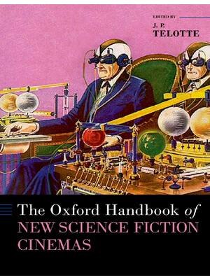 Preview of (EPUB) eBook The Oxford Handbook of New Science Fiction Cinemas (OXFORD HANDBOOKS SERIES)