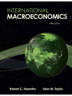 Preview of International Macroeconomics 5th Edition Robert Feenstra, Alan Taylor