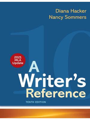 Preview of A Writer's Reference with 2021 MLA Update 10th Edition By Diana Hacker, Nancy Sommers