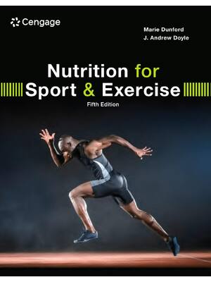 Preview of Nutrition for Sport and Exercise 5th Edition By Marie Dunford, Andrew Doyle