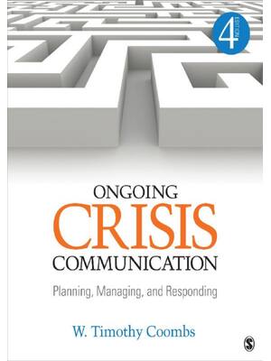 Preview of Ongoing Crisis Communication Planning, Managing, and Responding 4th Edition By Timothy Coo