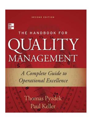 Preview of The Handbook for Quality Management A Complete Guide to Operational Excellence 2nd Edition