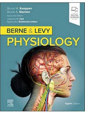 Preview of Berne and Levy Physiology 8th Edition By Bruce Koeppen, Bruce Stanton, Julianne Hall, Agni