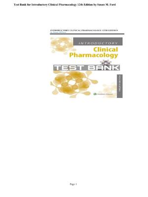 Preview of Test Bank for Introductory Clinical Pharmacology 12th Edition by Susan M. Ford Complete Al