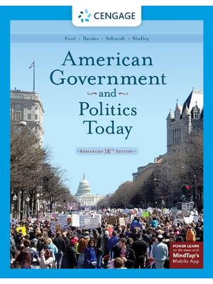 Preview of American Government and Politics Today Enhanced 18th Edition By Lynne Ford, Barbara Bardes