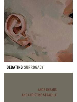 Preview of Debating Surrogacy 1st Edition By Anca Gheaus, Christine Straehle eBook