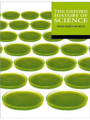 Preview of eBook The Oxford History of Science 1st Edition By Iwan Rhys Morus