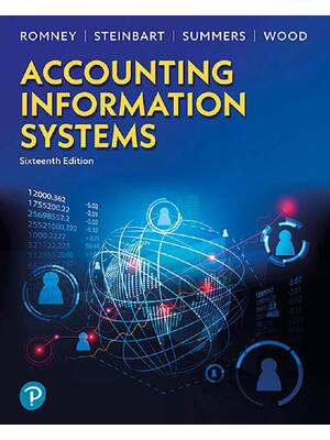 Preview of Accounting Information Systems 16th  Edition By Marshall Romney, Paul Steinbart, Scott Sum
