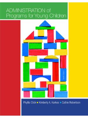 Preview of Administration of Programs for Young Children 9th  Edition By Phyllis Click