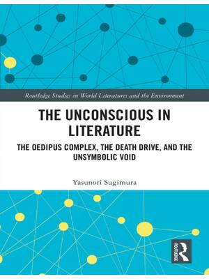 Preview of (EPUB) eBook The Unconscious in Literature The Oedipus Complex, the Death Drive, and the U