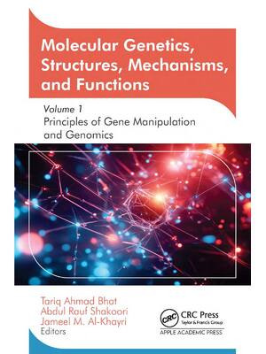 Preview of Molecular Genetics Structures Mechanisms and Functions Volume 1 1st Edition By Tariq Ahmad