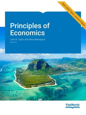 Preview of Principles of Economics Version 9.0 1st Edition By John Taylor, Akila Weerapana eBook
