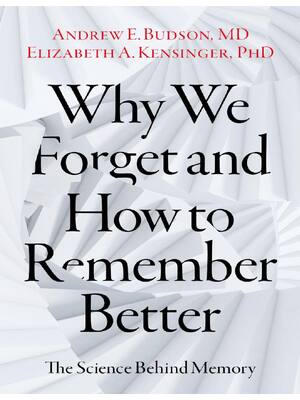Preview of (EPUB) eBook Why We Forget and How To Remember Better The Science Behind Memory 1st Editio