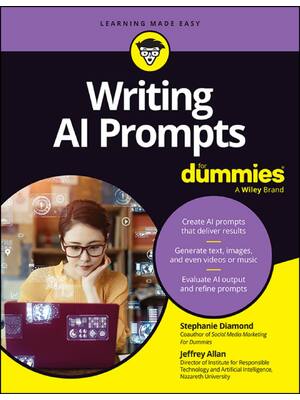 Preview of (EPUB) eBook Writing AI Prompts For Dummies 1st Edition By Stephanie Diamond , Jeffrey All