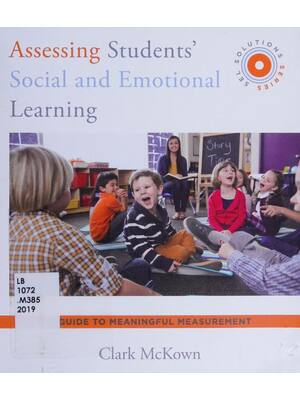 Preview of (scan copy) eBook Assessing Students' Social and Emotional Learning 1st Edition By Clark M