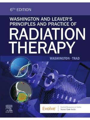 Preview of Washington and Leavers Principles and Practice of Radiation Therapy 6th Edition By Charles