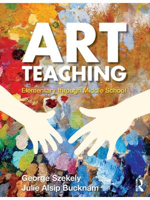 Preview image for eBook Art Teaching Elementary through Middle School 1st  Edition By George Szekely, Julie Alsip Bucknam