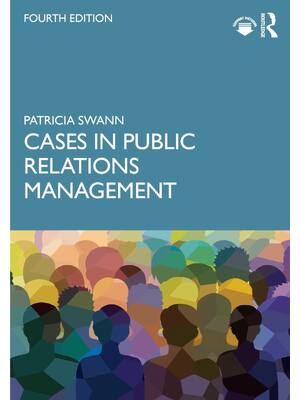Preview of eBook Cases in Public Relations Management 4th Edition By Patricia Swann