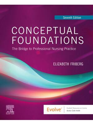 Preview of eBook Conceptual Foundations The Bridge to Professional Nursing Practice 7th Edition By El