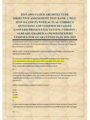 Preview image for D319 AWS CLOUD ARCHITECTURE  OBJECTIVE ASSESSMENT TEST BANK 1 /WGU  D319 OA AND PA