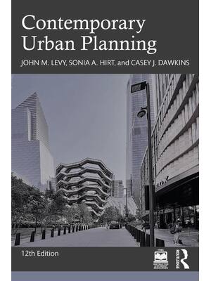 Preview of eBook Contemporary Urban Planning 12th Edition By John Levy, Sonia Hirt, Casey Dawkins