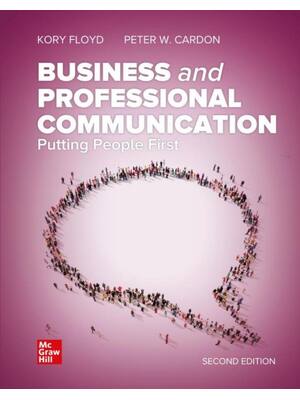 Preview of Business and Professional Communication Putting People First 2nd Edition By Kory Floyd, Pe