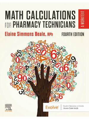 Preview of Math Calculations for Pharmacy Technicians 4th Edition By Elaine Beale eBook PDF