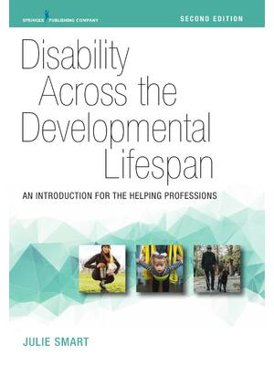Preview of eBook Disability Across the Developmental Lifespan 2nd Julie Smart