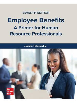 Preview of eBook Employee Benefits 7th Edition By Joseph Martocchio