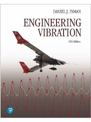 Preview of eBook Engineering Vibration 5th Edition By Daniel Inman
