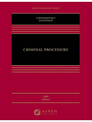 Preview of Criminal Procedure 5th Edition By Erwin Chemerinsky, Laurie L. Levenson eBook PDF