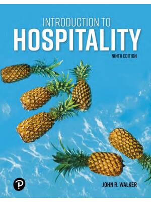 Preview of Introduction to Hospitality 9th Edition By John Walker, Josielyn Walker