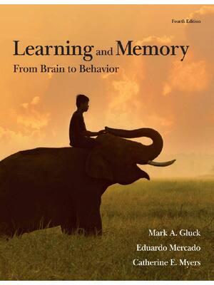 Preview of Learning and memory from brain to behavior 4th Edition By  Mark A Gluck, Eduardo Mercado,