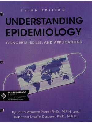 Preview of Understanding Epidemiology Concepts, Skills, and Applications 3rd Edition By Laura Wheeler