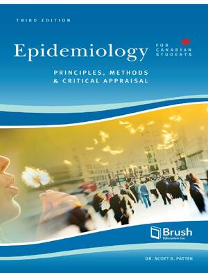 Preview of Epidemiology for Canadian Students Principles, Methods, and Critical Appraisal 3rd Edition