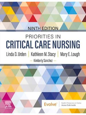 Preview of Priorities in Critical Care Nursing 9th Edition By Linda Urden, Kathleen Stacy, Mary Lough