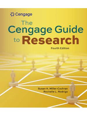 Preview of Cengage Guide to Research 4th Edition By Susan Miller-Cochran, Rochelle Rodrigo