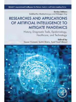 Preview image for Researches and Applications of Artificial Intelligence to Mitigate Pandemics 1st Edition By Kauser Hameed, Surbhi Bhatia Khan, Syed Tousi Ahmed