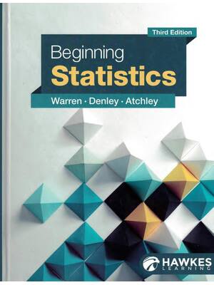 Preview of Beginning Statistics 3rd Edition By Atchley, Warren, Denley