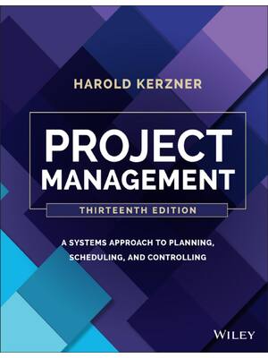 Preview of Project Management A Systems Approach To Planning Scheduling And Controlling 13th Edition