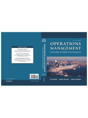 Preview of Operations Management  Sustainability and Supply Chain Management 12th Edition By Jay Heiz