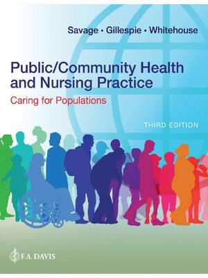 Preview of Public-Community Health and Nursing Practice Caring for Populations 3rd Edition By Christi