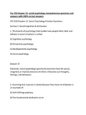 Preview of Psy 150 chapter 12- social psychology comprehensive questions and answers with 100% correc