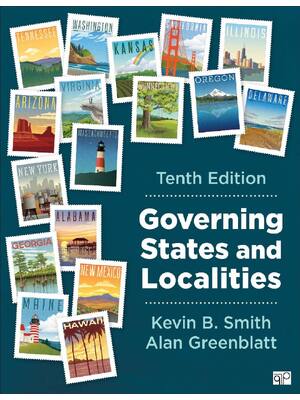 Preview of Governing States and Localities 10th Edition By Kevin Smith, Alan Greenblatt