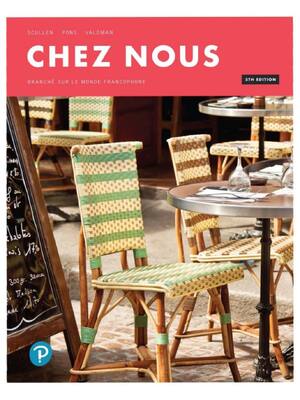 Preview of Chez nous Branché sur le monde francophone 5th Edition By Albert Valdman, Cathy Pons, Mary