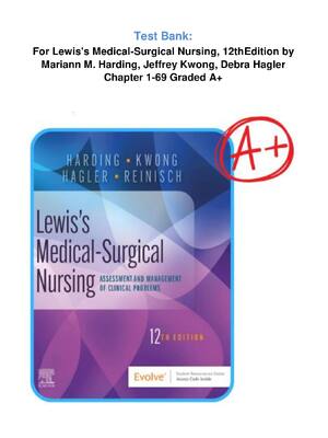 Preview of Test Bank: For Lewis's Medical-Surgical Nursing, 12thEdition by  Mariann M. Harding, Jeffr