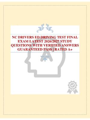 Preview image for NC DRIVERS ED DRIVING TEST FINAL EXAM LATEST 2026/2027 STUDY QUESTIONS WITH VERIFIED ANSWERS GUARANTEED PASS | RATED A+