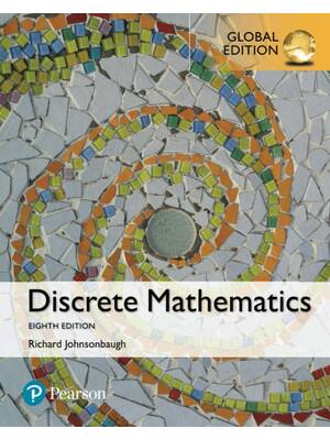 Preview of Discrete Mathematics 8th Global Edition By Richard Johnsonbaugh ISBN: 9781292233703