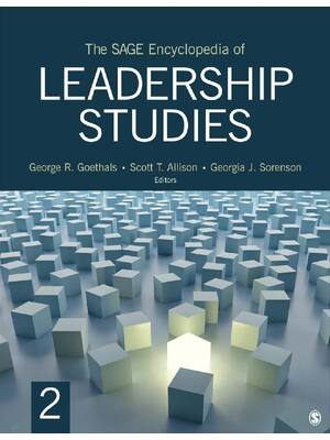 Preview of The SAGE Encyclopedia of Leadership Studies 1st Edition By George Goethals, Scott Allison,