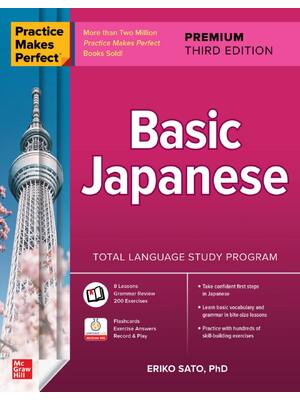 Preview of Practice Makes Perfect Basic Japanese Premium 3rd Edition By Eriko Sato ISBN: 978-12651060